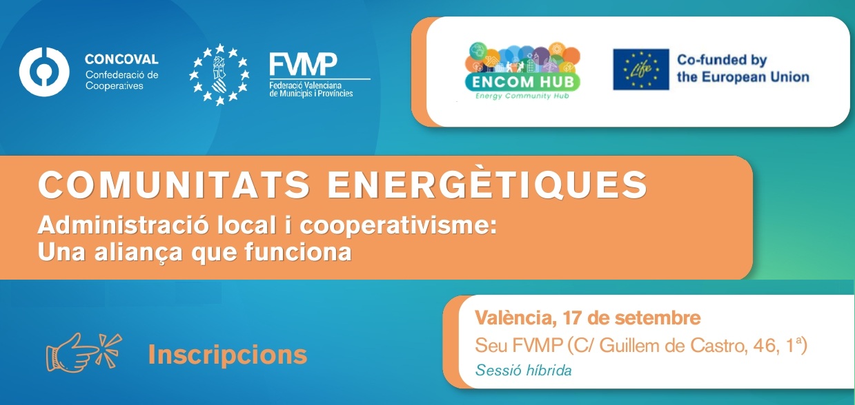 Jornada “Comunitats energètiques. Administració local i cooperativisme: una aliança que funciona”